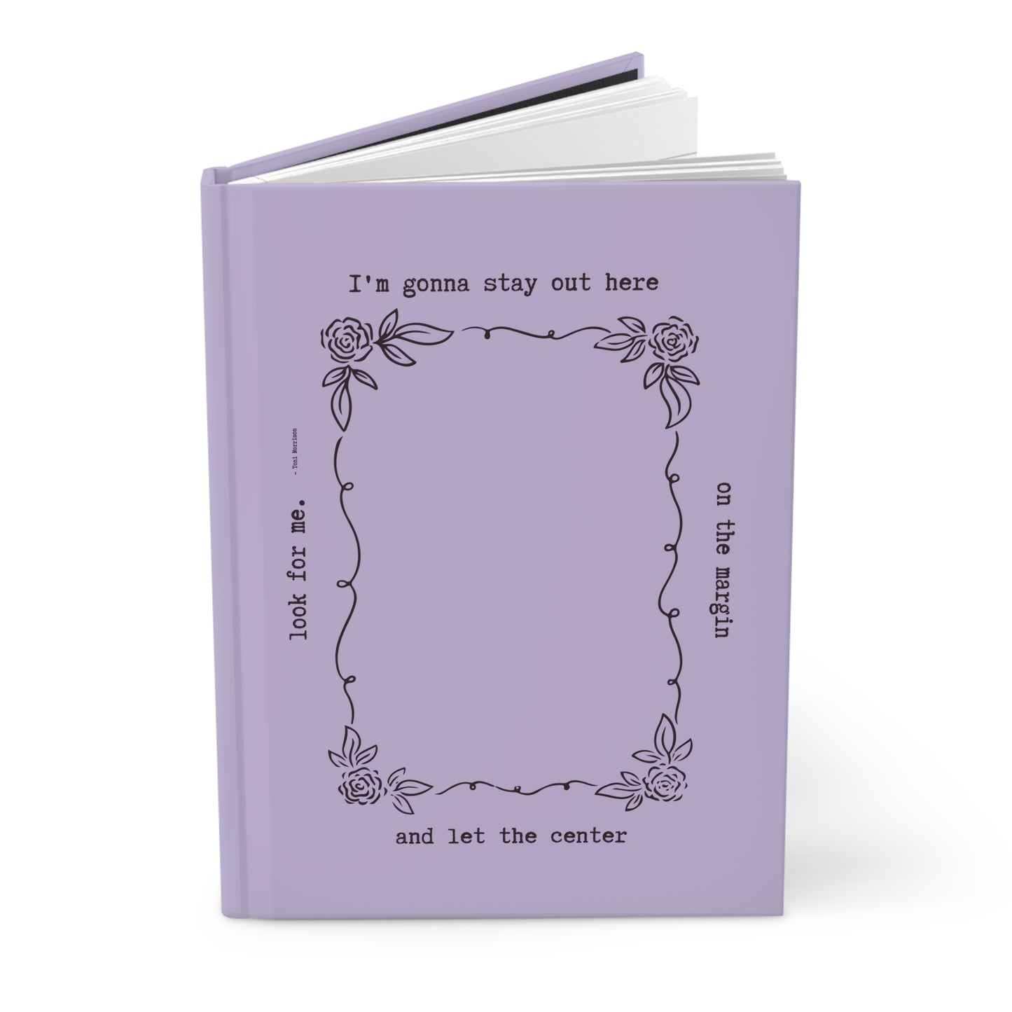 I'm Gonna Stay on the Margin Hardcover Journal Matte - Lavender
