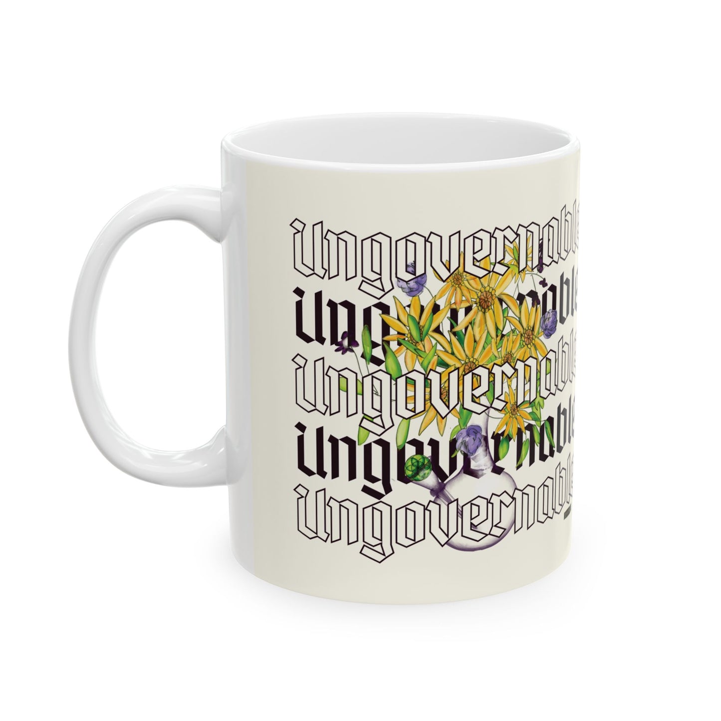 Ungovernable Flowers Ceramic Mug, (11oz, 15oz)