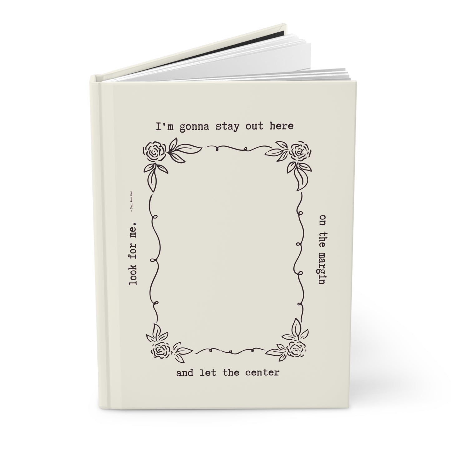 I'm Gonna Stay on the Margin Hardcover Journal Matte - Light