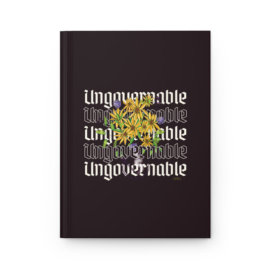 Ungovernable Flowers Hardcover Journal Matte Dark